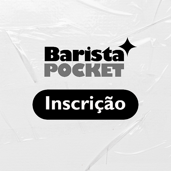 Inscrição Barista Pocket