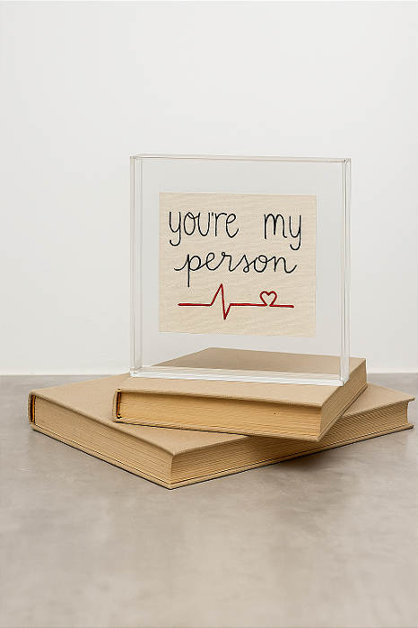You Re My Person