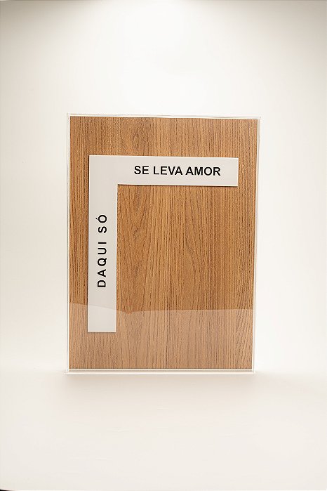 Quadro Decorativo - Daqui Só Se Leva Amor