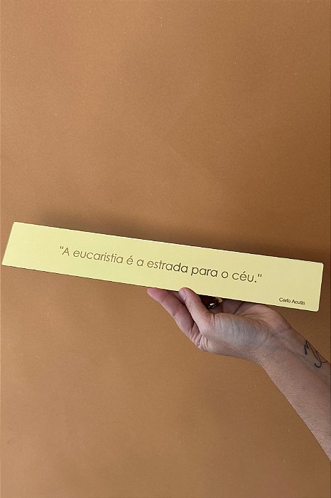 Placa Espelhada - A Eucaristia É A Estrada Para O Céu