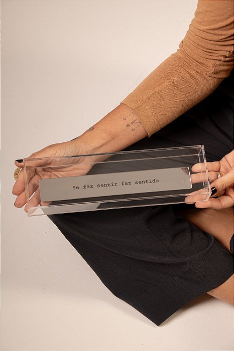 Placa Espelhada Prata no Acrílico - Se faz sentir, faz sentido
