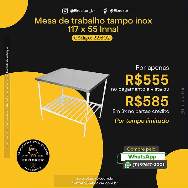 Mesa de Trabalho tampo Inox 117x55