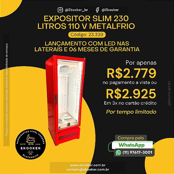 Expositor Slim 230 Litros 110V Metalfrio