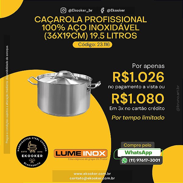 Caçarola Profissional 100% Aço Inoxidável (36x19cm) 19.5 litros LumeInox
