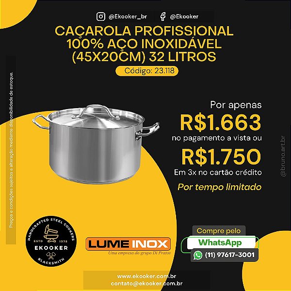 Caçarola Profissional 100% Aço Inoxidável (45x20cm) 32 litros LumeInox