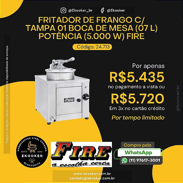 Fritador de Frango c/ Tampa 01 Boca de Mesa (07L) Potência 5.000W - Fire