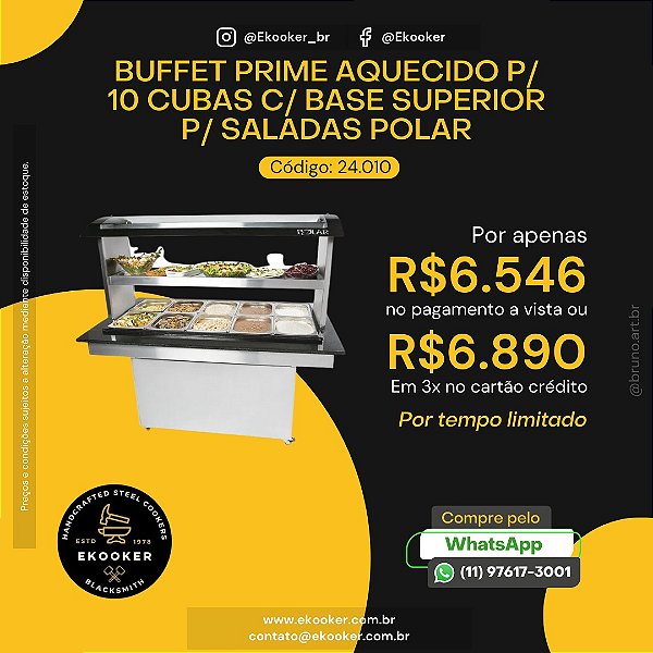 Buffet Prime Aquecido p/ 10 Cubas com Base Superior para Saladas Polar