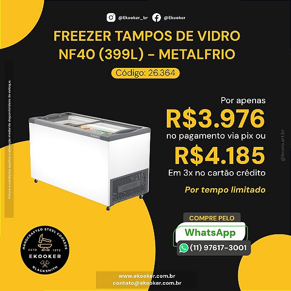 FREEZER TAMPOS DE VIDRO NF 40 (399L) - METALFRIO