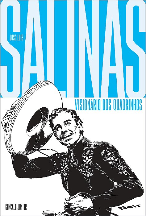 Visionário dos Quadrinhos – José Luis Salinas