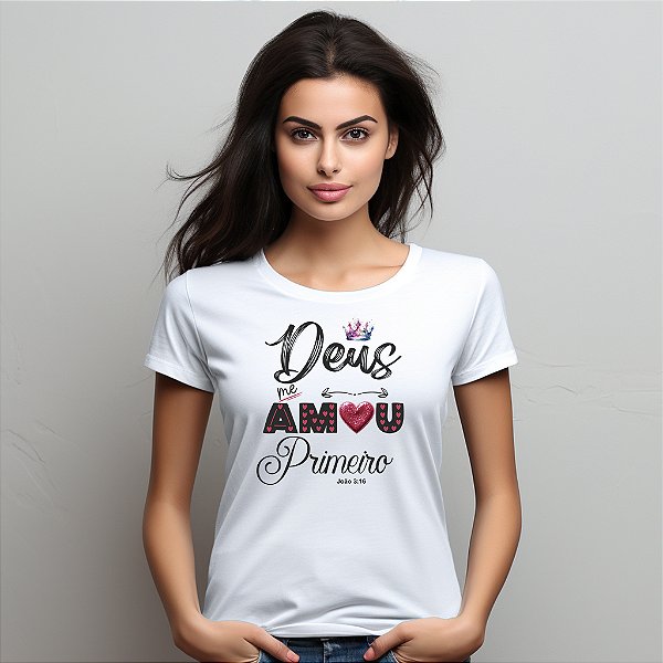 Camisetas personalizadas com imagem "Deus Me Amou" com impressão de alta qualidade nos tamanhos P, M, G, GG e XG