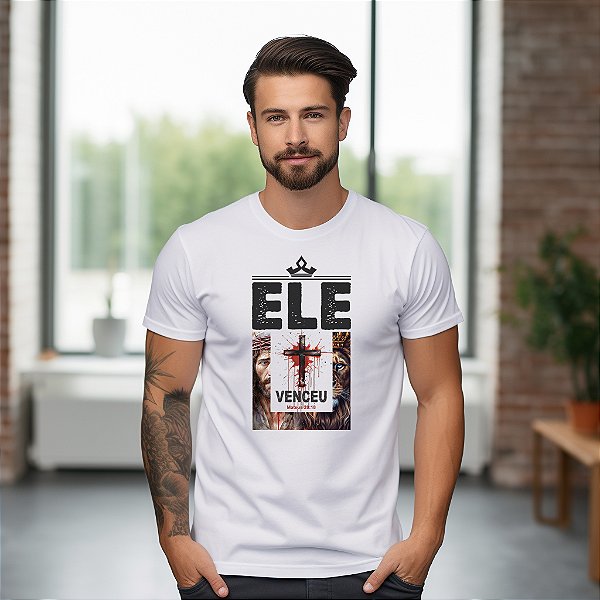 Camisetas personalizadas com imagem "Ele Venceu" com impressão de alta qualidade nos tamanhos P, M, G, GG e XG