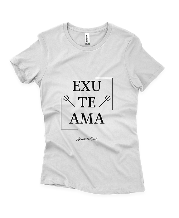 Camiseta básica Feminina Exu te Ama