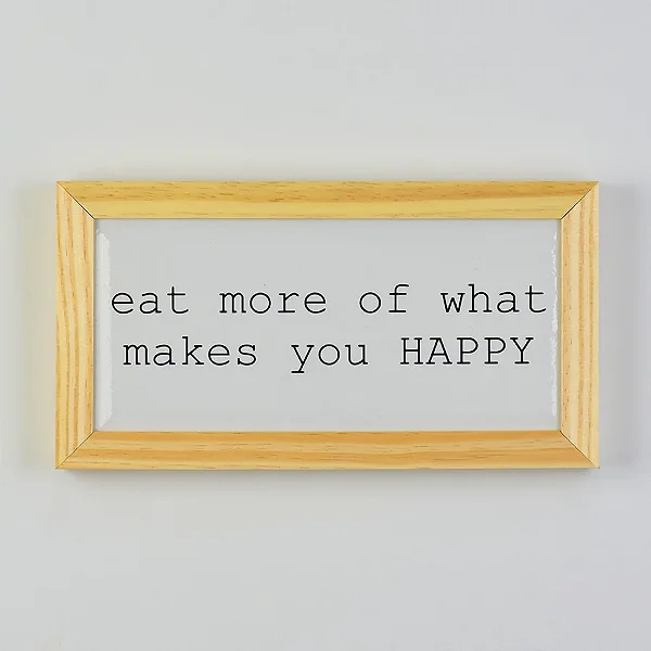 Quadro Azulejo Eat More of What - 29cm x 15cm