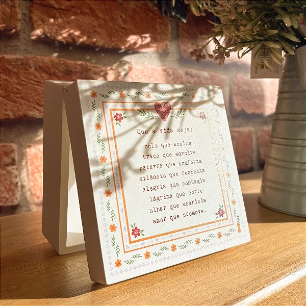 Caixinha Que a Vida Seja - 13cm x 13cm