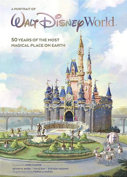 Portrait Of Walt Disney World - KEVIN M KERN 2021 Ed 2021