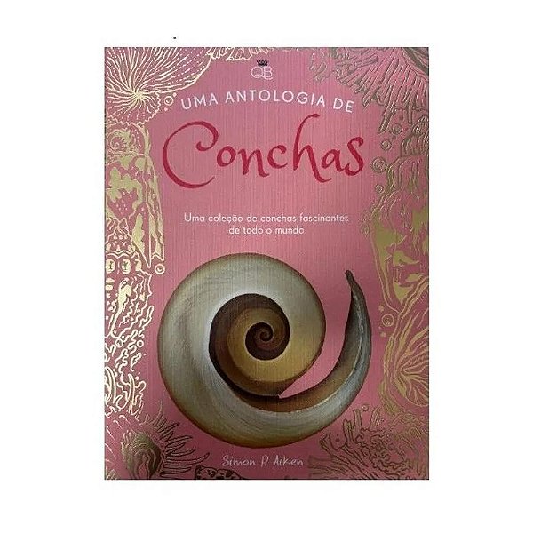 Uma Antologia de Conchas - SIMON P. AIKEN 1a Ed 2026
