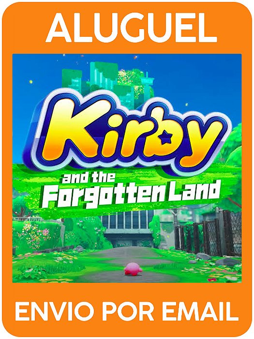Kirby and the Forgotten Land - Alugar jogo switch