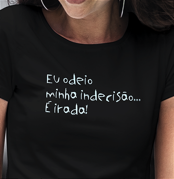 Indecisão - Camiseta Unissex