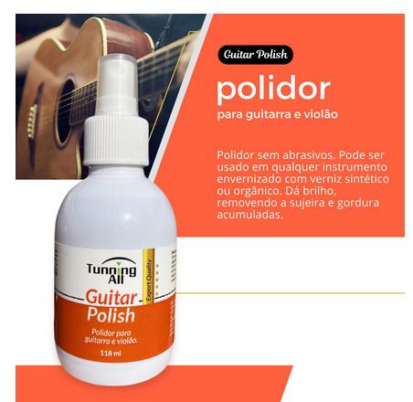 Polidor Guitarra e Violão TUNNING ALL GUITAR POLISH - Madalu Eletro Musical