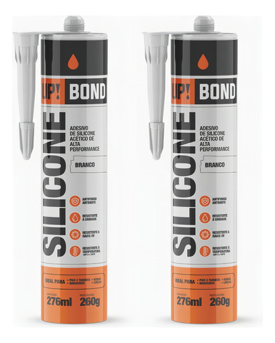 Kit 2 Adesivo Cola Silicone Acético 260g Up Bond Cor Branco