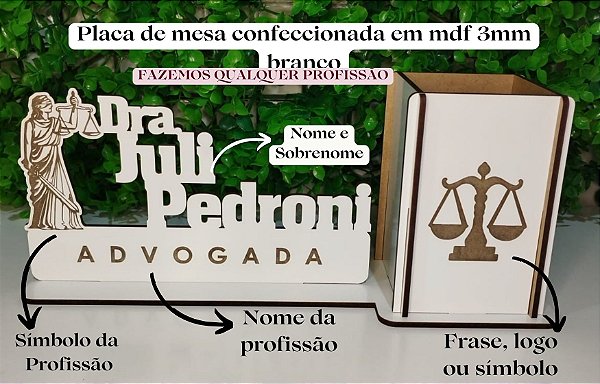 Placa de mesa decorativa de profissão  com porta canetas em mdf