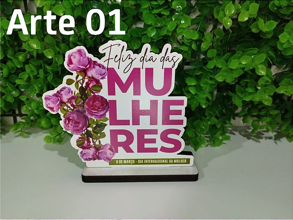 Dia das Mulheres - Lembrancinha decorativa