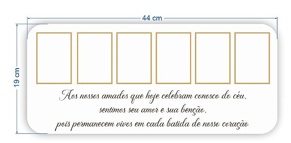 Porta retrato homenagem com espaços para 6 fotos