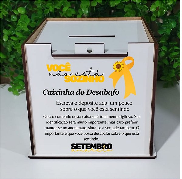 Caixinha do Desabafo Setembro Amarelo, tamanho 12x12x12xm