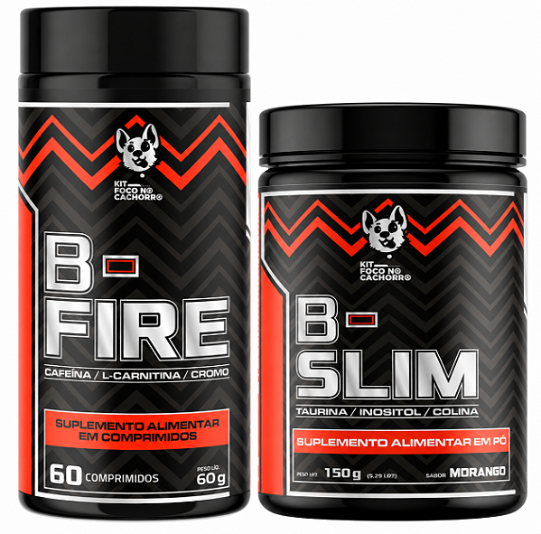 KIT EMAGRECEDOR B-FIRE + B-SLIM - FOGO NO CACHORRO
