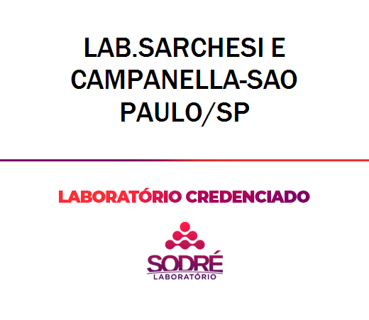 Exame Toxicológico - Sao Paulo-SP - LAB.SARCHESI E CAMPANELLA-SAO PAULO/SP (C.N.H, Empregado CLT, Concurso Público)