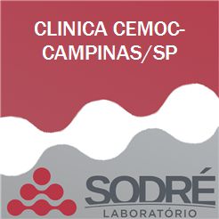 Exame Toxicológico - Campinas-SP - CLINICA CEMOC-CAMPINAS/SP (Coleta Somente CLT - Empresa) (Empregado CLT, Concurso Público)