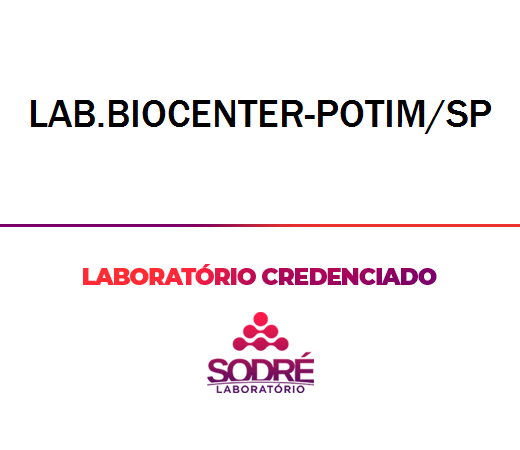 Exame Toxicológico - Potim-SP - LAB.BIOCENTER-POTIM/SP (C.N.H, Empregado CLT, Concurso Público)