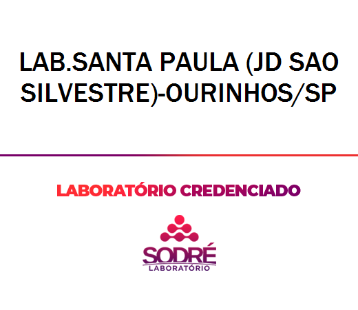 Exame Toxicológico - Ourinhos-SP - LAB.SANTA PAULA (JD SAO SILVESTRE)-OURINHOS/SP (C.N.H, Empregado CLT, Concurso Público)