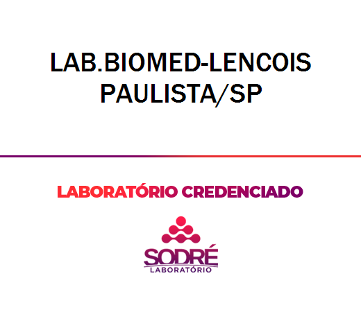 Exame Toxicológico - Lencois Paulista-SP - LAB.BIOMED-LENCOIS PAULISTA/SP (C.N.H, Empregado CLT, Concurso Público)
