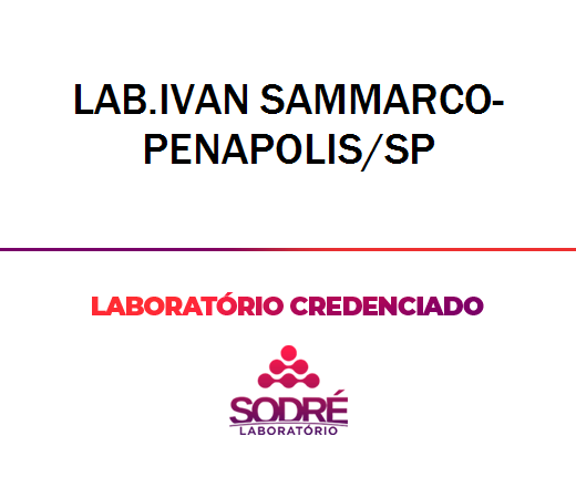 Exame Toxicológico - Penapolis-SP - LAB.IVAN SAMMARCO-PENAPOLIS/SP (C.N.H, Empregado CLT, Concurso Público)