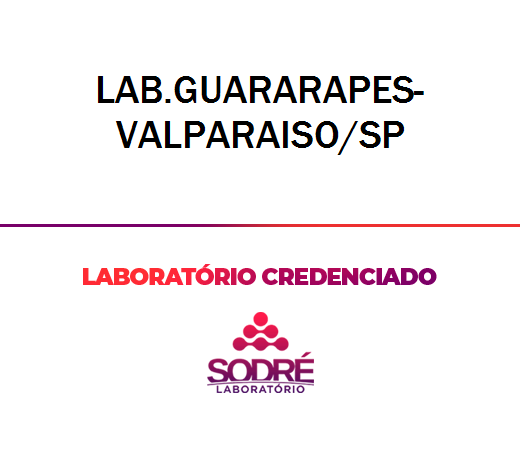 Exame Toxicológico - Valparaiso-SP - LAB.GUARARAPES-VALPARAISO/SP (C.N.H, Empregado CLT, Concurso Público)