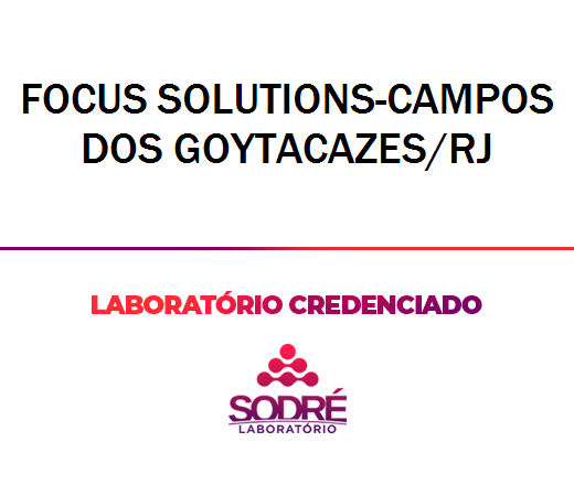 Exame Toxicológico - Campos Dos Goytacazes-RJ - FOCUS SOLUTIONS-CAMPOS DOS GOYTACAZES/RJ (Empregado CLT, Concurso Público)
