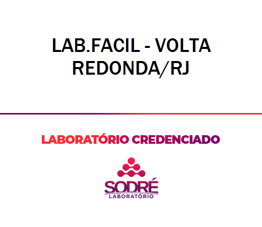 Exame Toxicológico - Volta Redonda-RJ - LAB.FACIL - VOLTA REDONDA/RJ (C.N.H, Empregado CLT, Concurso Público)