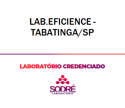 Exame Toxicológico - Tabatinga-SP - LAB.EFICIENCE - TABATINGA/SP (C.N.H, Empregado CLT, Concurso Público)