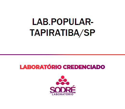 Exame Toxicológico - Tapiratiba-SP - LAB.POPULAR-TAPIRATIBA/SP (C.N.H, Empregado CLT, Concurso Público)