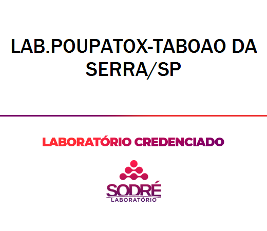 Exame Toxicológico - Taboao Da Serra-SP - LAB.POUPATOX-TABOAO DA SERRA/SP (C.N.H, Empregado CLT, Concurso Público)