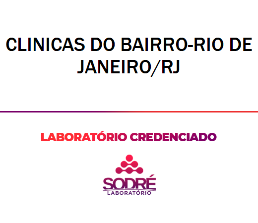 Exame Toxicológico - Rio De Janeiro-RJ - CLINICAS DO BAIRRO-RIO DE JANEIRO/RJ (C.N.H, Empregado CLT, Concurso Público)