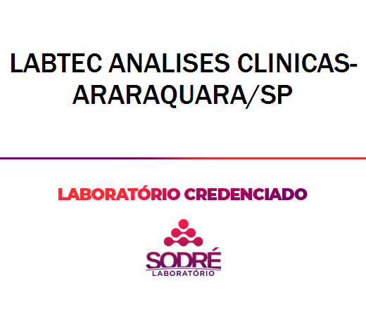Exame Toxicológico - Araraquara-SP - LABTEC ANALISES CLINICAS-ARARAQUARA/SP (C.N.H, Empregado CLT, Concurso Público)
