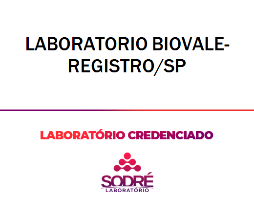 Exame Toxicológico - Registro-SP - LABORATORIO BIOVALE-REGISTRO/SP (C.N.H, Empregado CLT, Concurso Público)