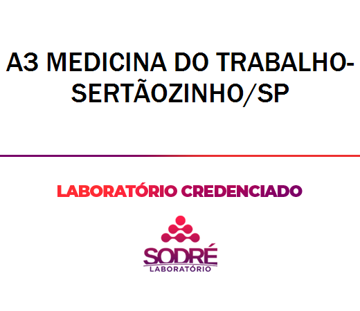 Exame Toxicológico - Sertaozinho-SP - A3 MEDICINA DO TRABALHO-SERTÃOZINHO/SP (C.N.H, Empregado CLT, Concurso Público)