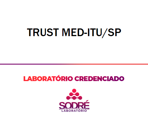 Exame Toxicológico - Itu-SP - TRUST MED-ITU/SP (C.N.H, Empregado CLT, Concurso Público)