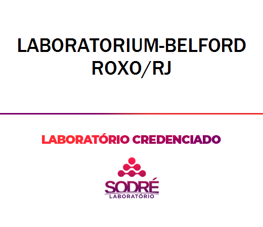 Exame Toxicológico - Belford Roxo-RJ - LABORATORIUM-BELFORD ROXO/RJ (C.N.H, Empregado CLT, Concurso Público)