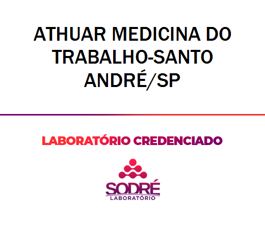Exame Toxicológico - Santo Andre-SP - ATHUAR MEDICINA DO TRABALHO-SANTO ANDRÉ/SP (C.N.H, Empregado CLT, Concurso Público)