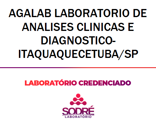 Exame Toxicológico - Itaquaquecetuba-SP - AGALAB LABORATORIO DE ANALISES CLINICAS E DIAGNOSTICO-ITAQUAQUECETUBA/SP (C.N.H, Empregado CLT, Concurso Público)