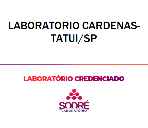 Exame Toxicológico - Tatui-SP - LABORATORIO CARDENAS-TATUI/SP (C.N.H, Empregado CLT, Concurso Público)